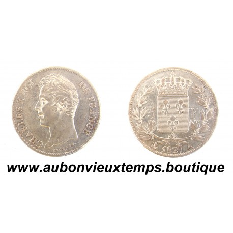 5 FRANCS Argent 900 ‰ 1827 A CHARLES X - 2ème Type