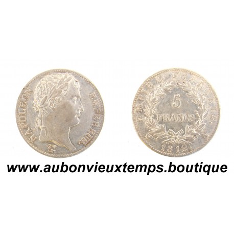 5 FRANCS Argent 900 ‰ 1812 A NAPOLEON 1er - TETE LAUREE