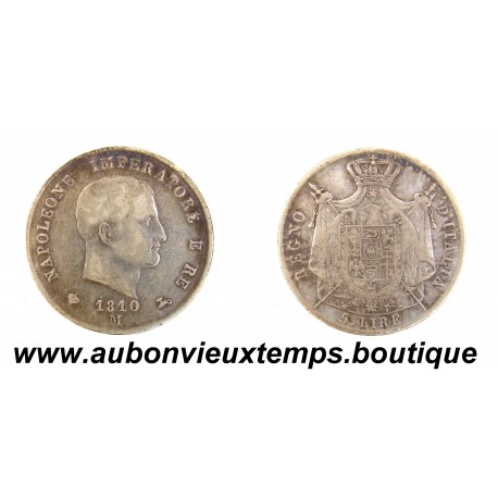 5 LIRE Argent 900 ‰ 1810 M NAPOLEONE IMPERATORE E RE - 2ème Type
