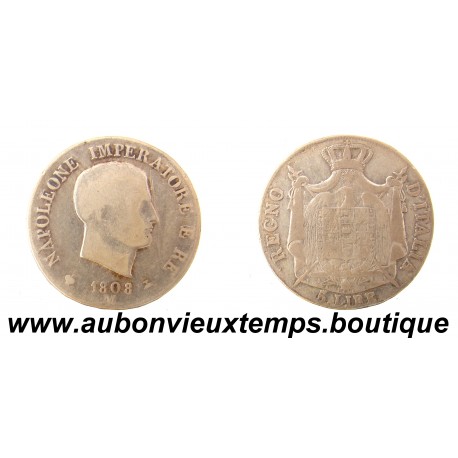 5 LIRE Argent 900 ‰ 1808 M NAPOLEONE IMPERATORE E RE - 1er Type