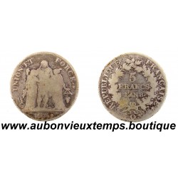 5 FRANCS Argent 900 ‰ AN 8 Q UNION et FORCE