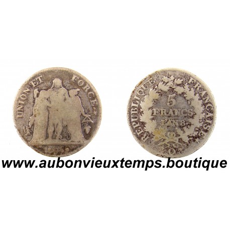 5 FRANCS Argent 900 ‰ AN 8 Q UNION et FORCE
