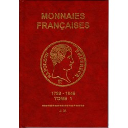 MONNAIES FRANCAISES Tome 1