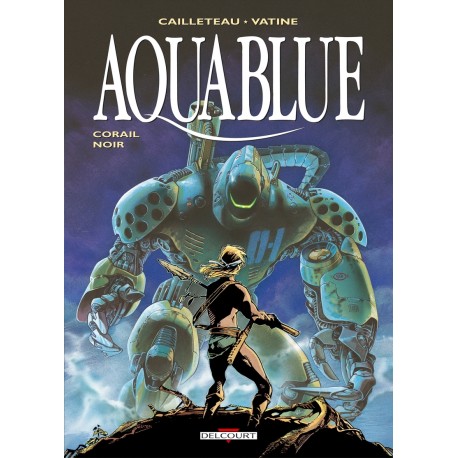 AQUABLUE Tome 4 - CORAIL NOIR