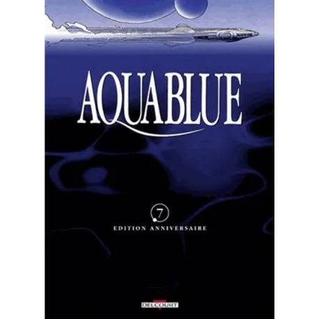 AQUABLUE Tome 7 - ETOILE BLANCHE - Deuxième partie