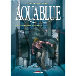 AQUABLUE Tome 11 - LA FORTERESSE de SABLE