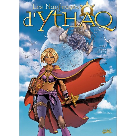 Les NAUFRAGES d'YTHAQ Tome 3 - Le SOUPIR des ETOILES
