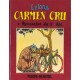 CARMEN CRU Tome 1 – RENCONTRE du 3ème AGE – FLUIDE GLACIAL