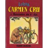 CARMEN CRU Tome 1 – RENCONTRE du 3ème AGE – FLUIDE GLACIAL