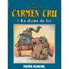CARMEN CRU Tome 2 – La DAME de FER – FLUIDE GLACIAL
