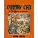 CARMEN CRU Tome 4 – NI DIEU NI MAITRE – FLUIDE GLACIAL