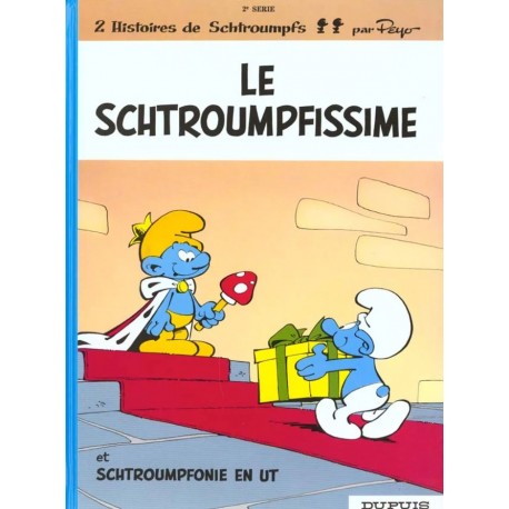 2 HISTOIRES de SCHTROUMPH Tome 2 – Le SCHTROUMPFISSIME – SCHTROUPFONIE en UT – DUPUIS