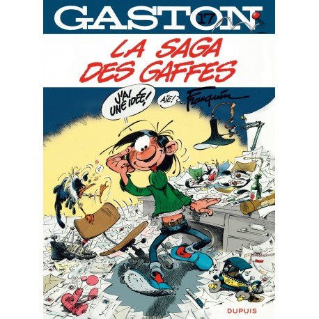 GASTON LAGAFFE Tome 17 – La SAGA des GAFFES – DUPUIS