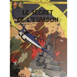 BLAKE et MORTIMER - Le SECRET de l'ESPADON Tome 3