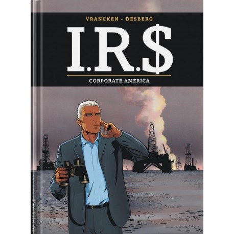 I.R.$, Tome 7 - CORPORATE AMERICA - LOMBARD
