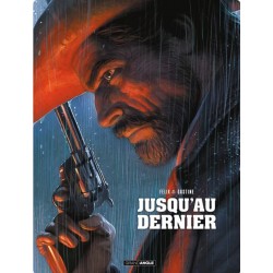 JUSQU'AU DERNIER - GRAND ANGLE