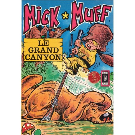 MICK *MUFF – Le GRAND CANYON – COMICS HUMOUR