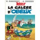 La GALERE d’OBELIX Tome 30 – EDITIONS ALBERT RENE