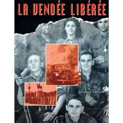 La VENDEE LIBEREE - G. NOCQUET - L'ETRAVE