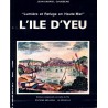 L'ILE d'YEU - LUMIERE et REFUGE en HAUTE MER - J.G. GAUSSENS - MELUSINE