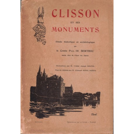 CLISSON et ses MONUMENTS 1910 - DE BERHOU