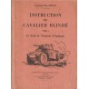 INSTRUCTION du CAVALIER BLINDE Tome 1 - Le LIVRE de l'HOMME d'EQUIPAGE - ASTOUL - LAVAUZELLE