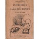 INSTRUCTION du CAVALIER BLINDE Tome 2 - Le LIVRE du GRADE - ASTOUL - LAVAUZELLE