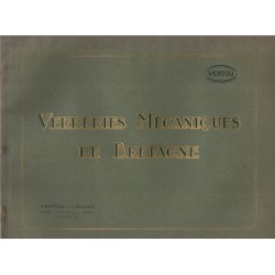 VERRERIES MECANIQUES de BRETAGNE - VERTOU - BOUCHET