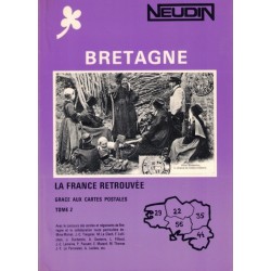 BRETAGNE - NEUDIN - La FRANCE RETOUVEE Tome 2 - MONTLIGEON