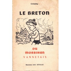 Le BRETON - du MORBIHAN - VANNETAIS - GWENEDEG - NEOGRAVURE