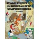 SYLVAIN et SYLVETTE Tome 29 – Un NOUVEAU PETIT CHAPERON ROUGE – PESCH – Le LOMBARD – EDITION en OR