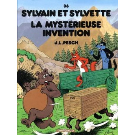 SYLVAIN et SYLVETTE Tome 36 – La MYSTERIEUSE INVENTION – PESCH – DARGAUD