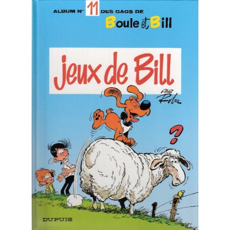 BOULE et BILL Tome 11 – ALBUM des GAGS – JEUX de BILL – ROBA – DUPUIS