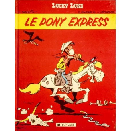 LUCKY LUKE Tome 18 – Le PONY EXPRESS - DARGAUD