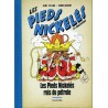 Les PIEDS NICKELES – ROIS du PETROLE – PELLOS – HACHETTE 2018