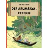 TINTIN - TIM und STRUPPI - Der ARUMBAYA FETISCH Tome 6 - 1997 CARLSEN COMICS