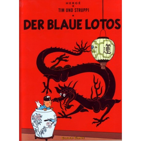 TINTIN - TIM und STRUPPI - Der BLAUE LOTOS Tome 5 - 1997 CARLSEN COMICS