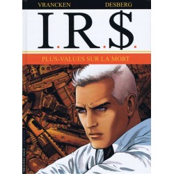 I.R.$ - Tome 15 – PLUS-VALUES sur la MORT - LOMBARD