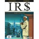 I.R.$ - Tome 3 - BLUE ICE – Tome 4 – NARCOCRATIE - LOMBARD