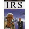 I.R.$ - Tome 5 - SILICIA INC – Tome 6 - Le CORRUPTEUR - LOMBARD