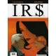 I.R.$ - Tome 5 - SILICIA INC – Tome 6 - Le CORRUPTEUR - LOMBARD