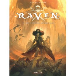 RAVEN – Tome 2 Les CONTREES INFERNALES – M. LAUFFRAY – DARGAUD