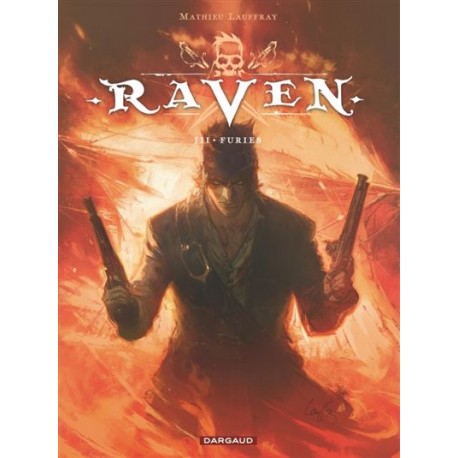 RAVEN – Tome 3 FURIES – M. LAUFFRAY – DARGAUD