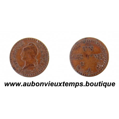 UN CENTIME Cuivre AN - A DUPRE - PARIS
