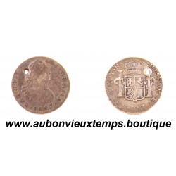 1 REAL Argent 903‰ 1807 Mo CAROLUS IIII – MEXIQUE