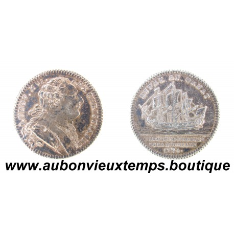 JETON de PRÉSENCE Argent 1774 LOUIS XVI – DITAT ET ORNAT – La ROCHELLE