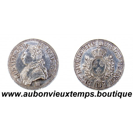 JETON ( Reproduction ) ECU 1789 LOUIS XVI – CAFÉ LEGAL