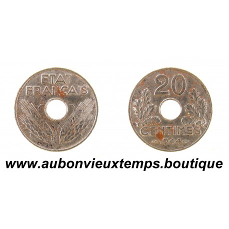 20 CENTIMES Fer 1944 ETAT FRANÇAIS 