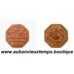 1/4 DECIME Bronze ND PATRONS BOULANGERS - NANTES