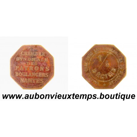 1/4 DECIME Bronze ND PATRONS BOULANGERS - NANTES